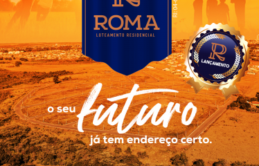 Loteamento Residencial Roma – Anápolis/Goiás
